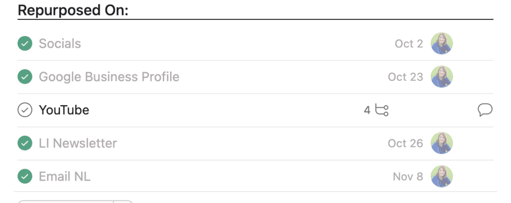 Subtasks in Asana used to show how you have repurposed content.
